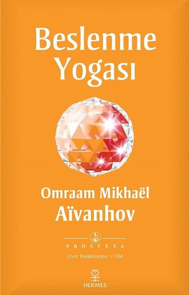 Beslenme Yogası Omraam Mikhael Aivanhov