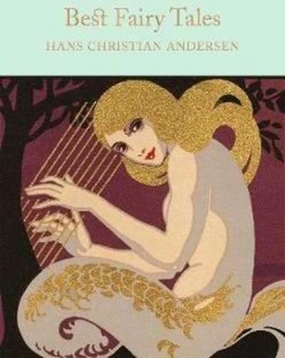 Best Fairy Tales (Macmillan Collector's Library) Hans Christian Anders