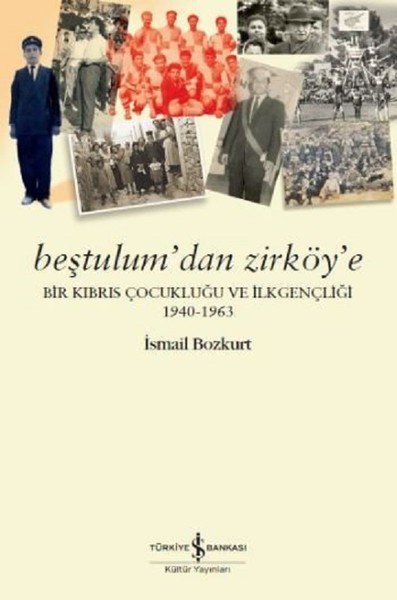 Beştulum'dan Zirköy'e İsmail Bozkurt