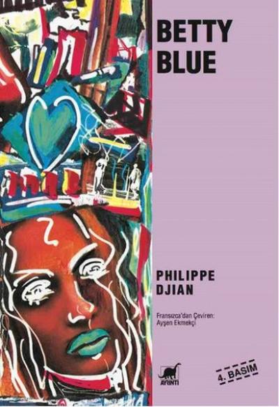 Betty Blue %27 indirimli Philippe Djian