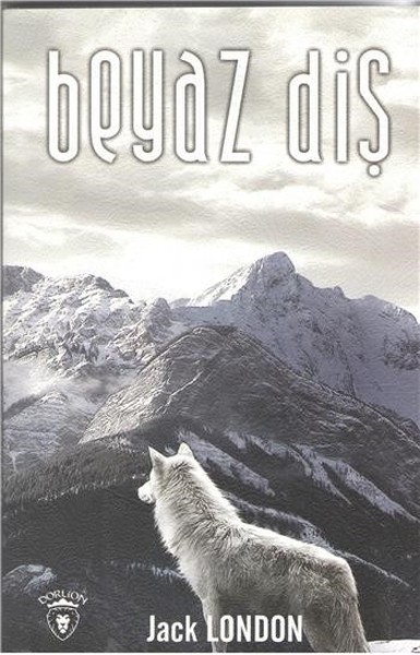 Beyaz Diş Jack London