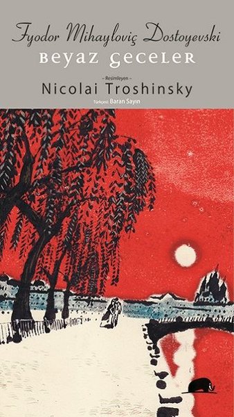 Beyaz Geceler Fyodor Mihayloviç Dostoyevski