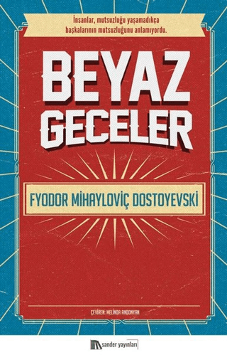 Beyaz Geceler Fyodor Mihayloviç Dostoyevski