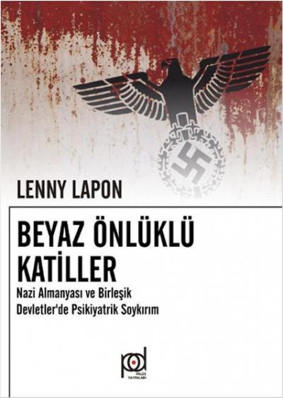 Beyaz Önlüklü Katiller %30 indirimli Lenny Lapon