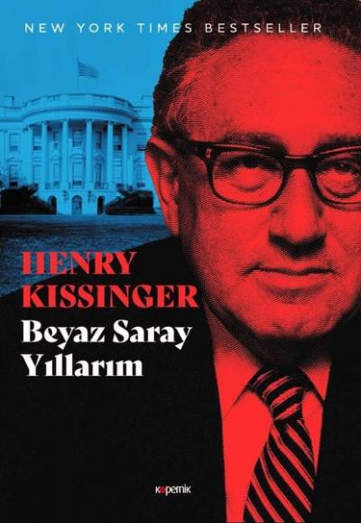 Beyaz Saray Yıllarım (3 Cilt) Henry Kissinger