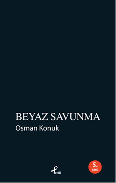 Beyaz Savunma Osman Konuk