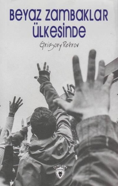 Beyaz Zambaklar Ülkesinde