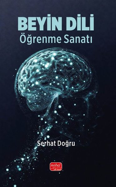 Beyin Dili Öğrenme Sanatı
