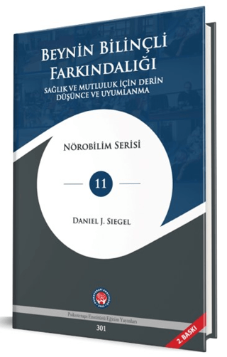 Beynin Bilinçli Farkındalığı (Ciltli)