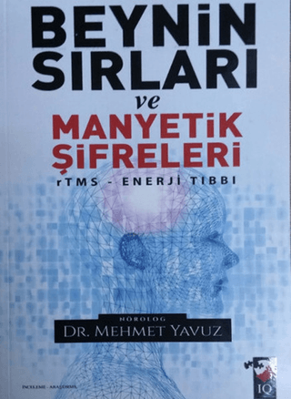 Beynin Sırları ve Manyetik Şifreleri