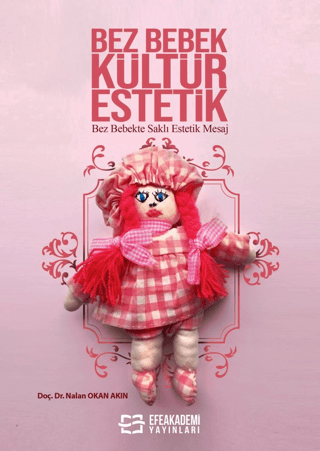 Bez Bebek Kültür Estetik