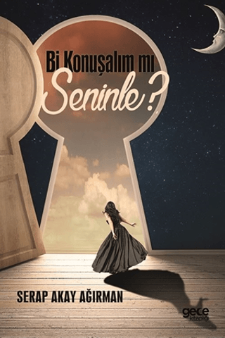 Bi Konuşalım mı Seninle? Serap Akay Ağırman