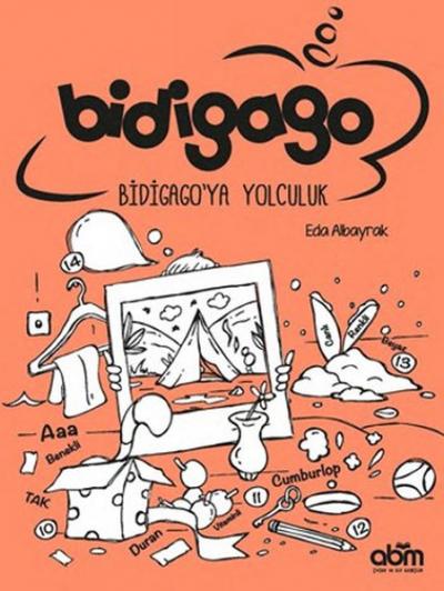 Bidigago: Bidigago'ya Yolculuk Eda Albayrak