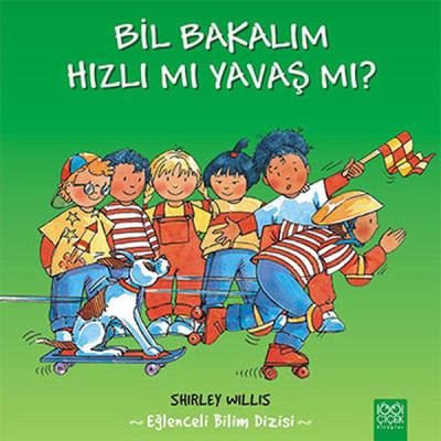 Bil Bakalım Hızlı mı Yavaş mı? %25 indirimli Shirley Willis