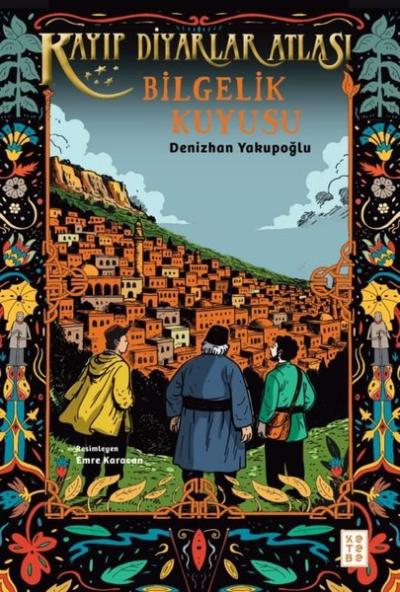 Bilgelik Kuyusu - Kayıp Diyarlar Atlası