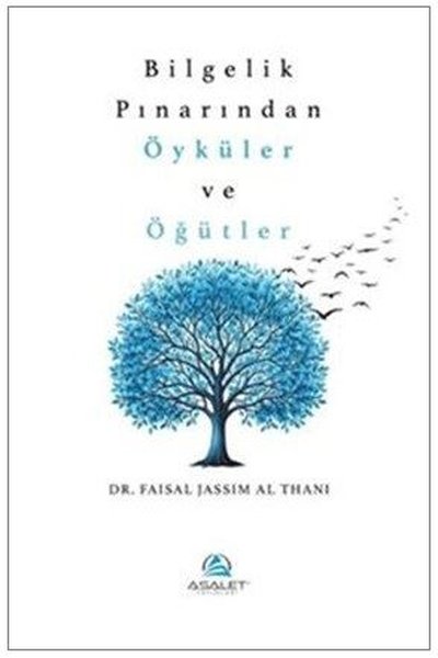 Bilgelik Pınarından Öyküler ve Öğütler