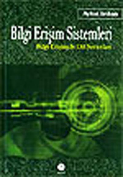Bilgi Erişim Sistemleri Aykut Arıkan