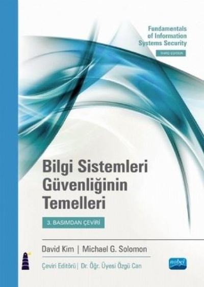 Bilgi Sistemleri Güvenliğinin Temelleri David Kim