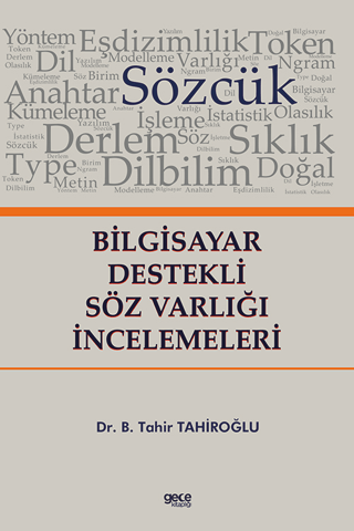 Bilgisayar Destekli Söz Varlığı İncelemeleri