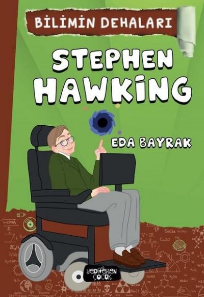 Stephen Hawking - Bilimin Dehaları Eda Bayrak