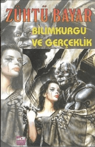Bilimkurgu ve Gerçeklik