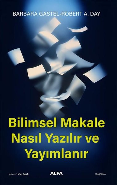 Bilimsel Makale Nasıl Yazılır ve Yayımlanır Barbara Gastel