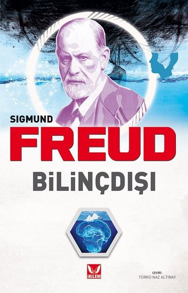 Bilinçdışı Sigmund Freud