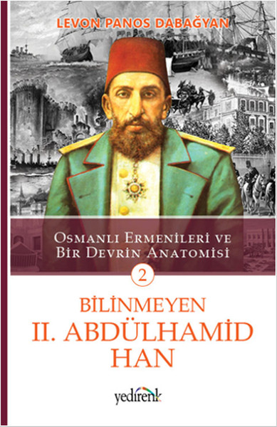 Bilinmeyen 2. Abdülhamid Han - 2