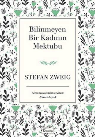 Bilinmeyen Bir Kadının Mektubu (Ciltli)