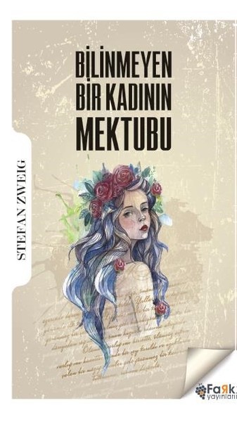 Bilinmeyen Bir Kadının Mektubu Stefan Zweig