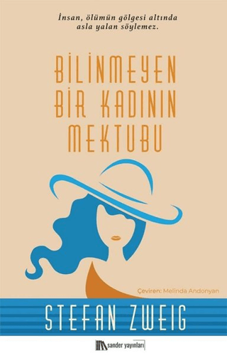 Bilinmeyen Bir Kadının Mektubu Stefan Zweig