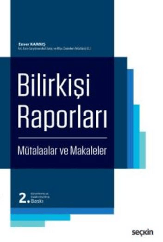 Bilirkişi Raporları (Ciltli)