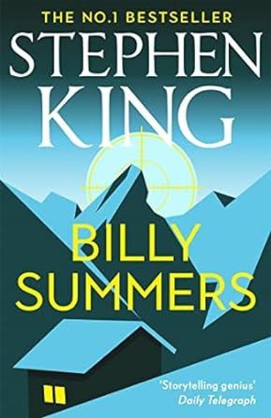 Billy Summers : The No. 1 Sunday Times Bestseller Stephen King