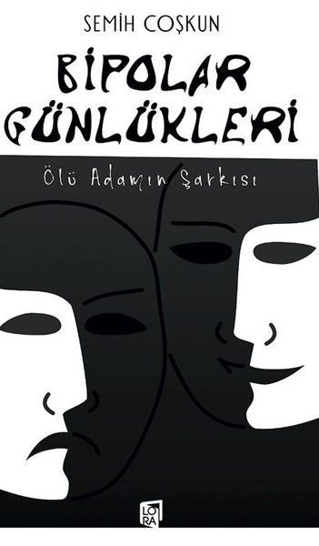 Bipolar Günlükleri - Ölü Adamın Şarkısı