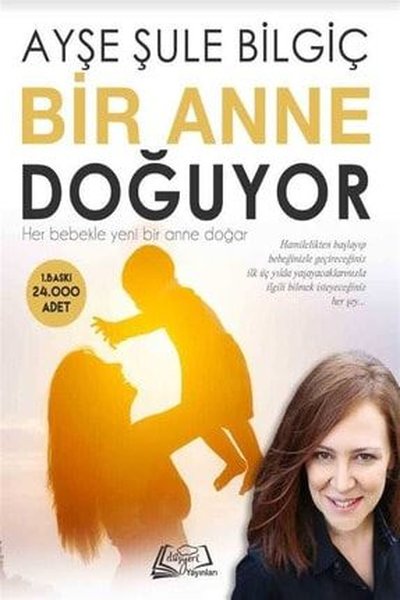 Bir Anne Doğuyor (Ciltli)