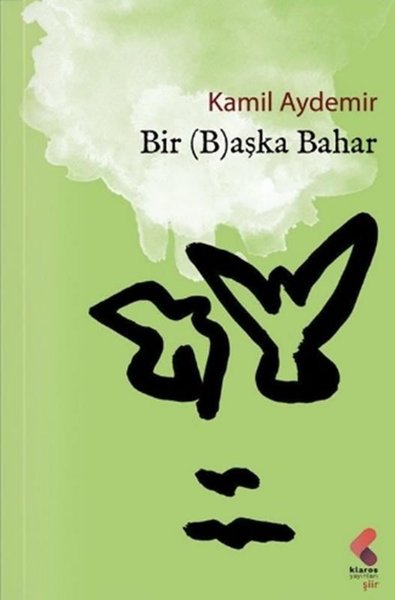 Bir Başka Bahar Kamil Aydemir