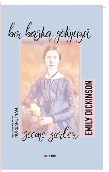 Bir Başka Gökyüzü Emily Dickinson