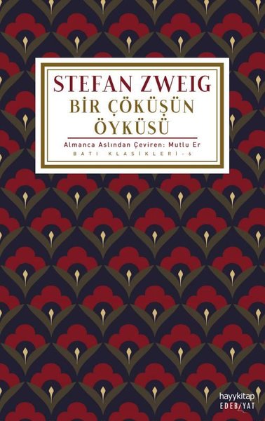Bir Çöküşün Öyküsü Stefan Zweig
