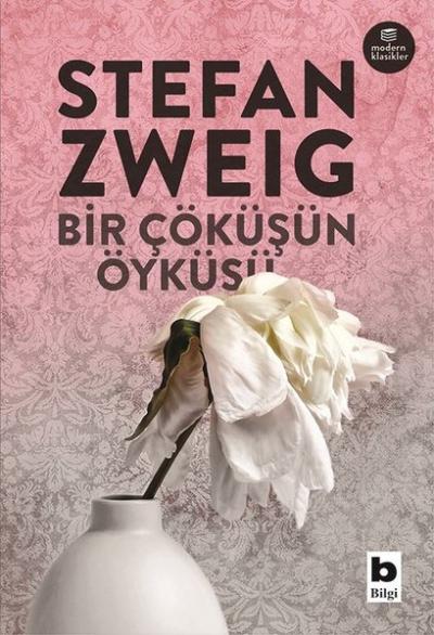 Bir Çöküşün Öyküsü Stefan Zweig