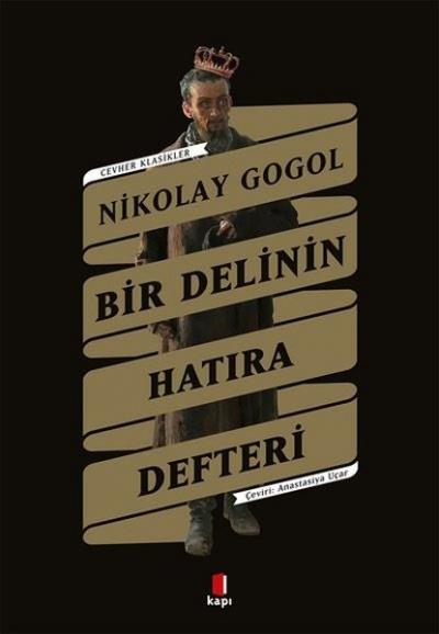 Bir Delinin Hatıra Defteri - Cevher Klasikler Nikolay Gogol