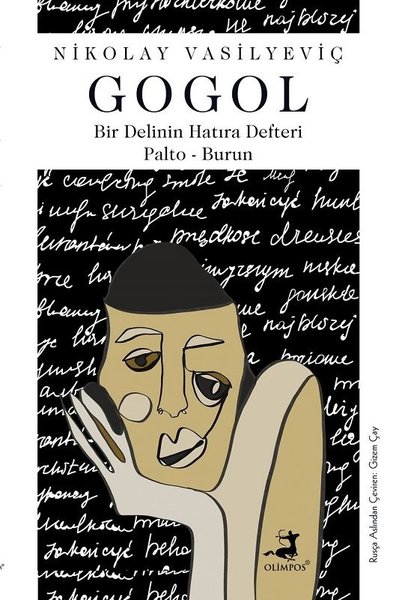 Bir Delinin Hatıra Defteri - Palto - Burun Nikolay Vasilyeviç Gogol