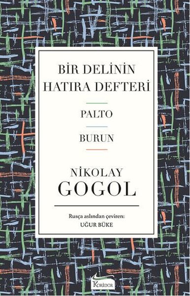Bir Delinin Hatıra Defteri (Ciltli) Nikolay Gogol