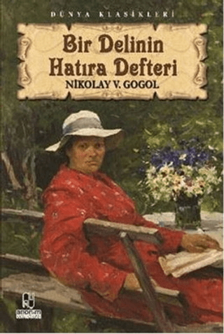 Bir Delinin Hatıra Defteri Nikolay Vasilyeviç Gogol