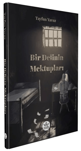 Bir Delinin Mektupları