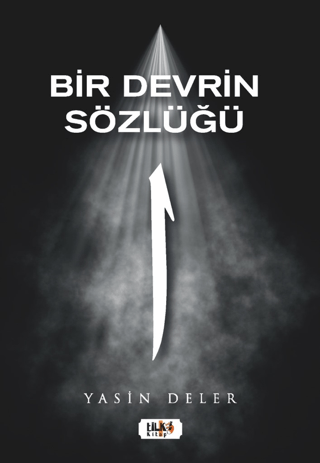 Bir Devrin Sözlüğü