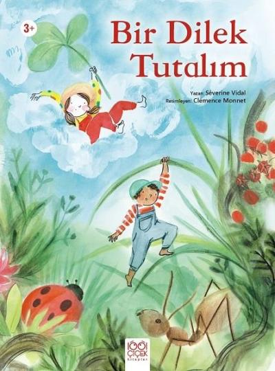 Bir Dilek Tutalım 3+ Yaş Severine Vidal