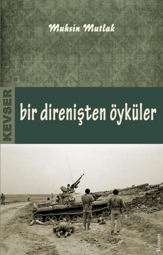 Bir Direnişten Öyküler