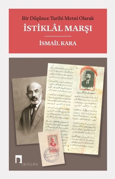 Bir Düşünce Tarihi Metni Olarak İstiklal Marşı İsmail Kara