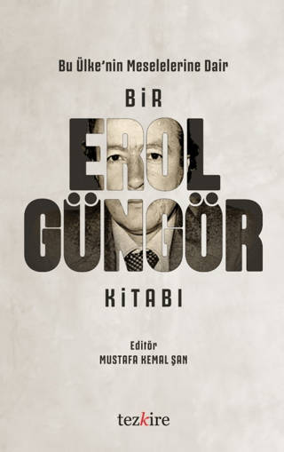 Bir Erol Güngör Kitabı