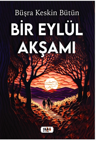 Bir Eylül Akşamı